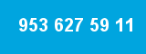 953 627 59 11
